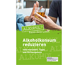 Das Bild zeigt eine Vorschau des Mediums "Alkoholkonsum reduzieren Informationen, Tipps und Hilfsangebote" Das Bild zeigt eine Vorschau des Mediums "Alkoholkonsum reduzieren Informationen, Tipps und Hilfsangebote"
